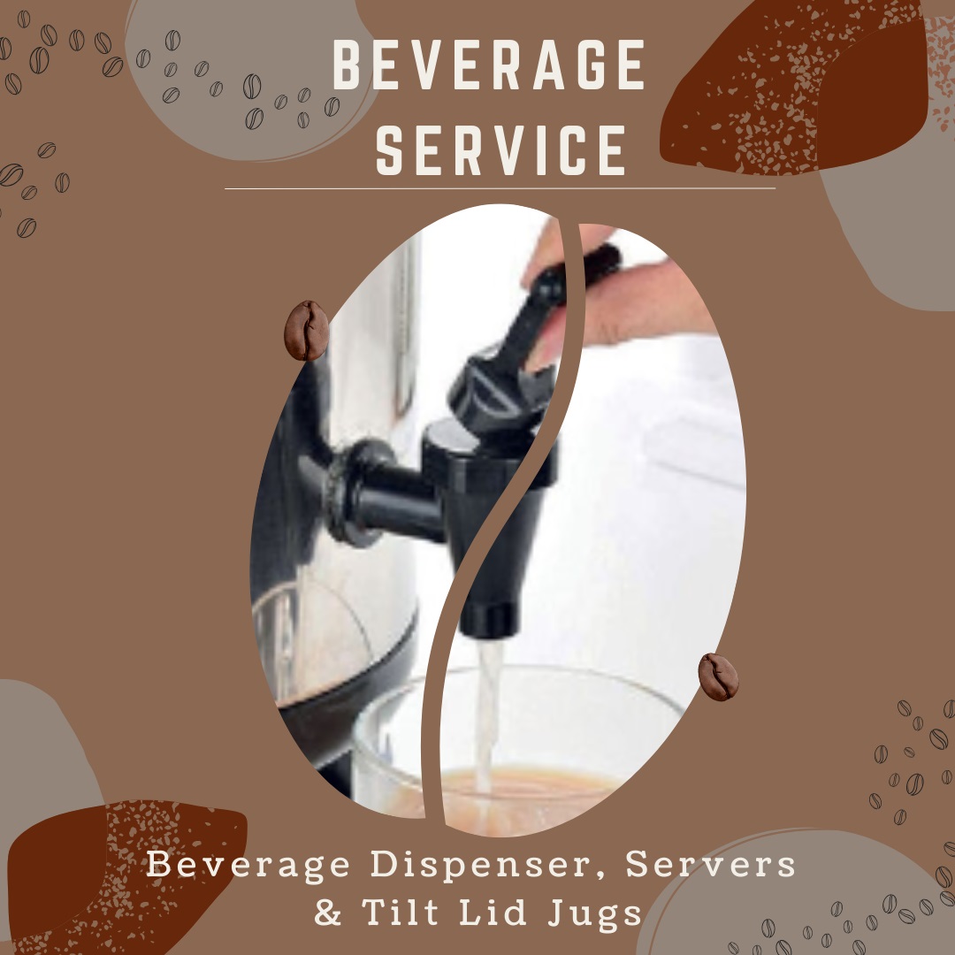 Beverage Dispenser, Servers & Tilt Lid Jugs