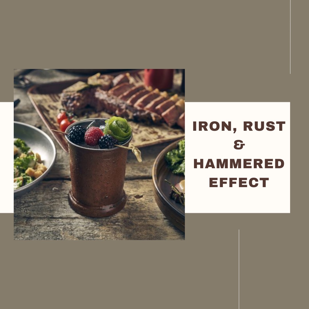 Iron, Rust & Hammered Effect