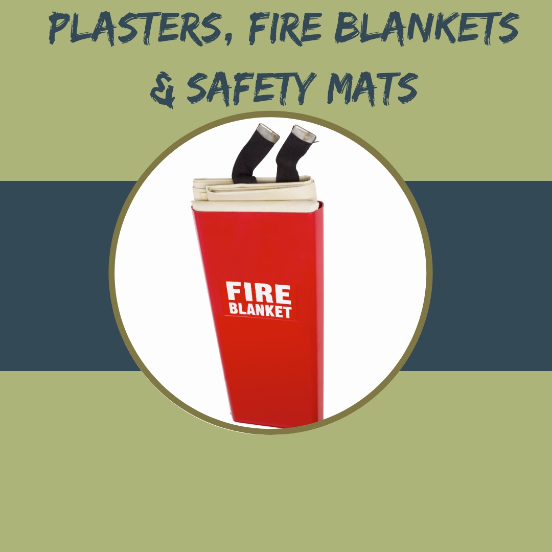 Plasters, Fire Blankets & Safety Mats