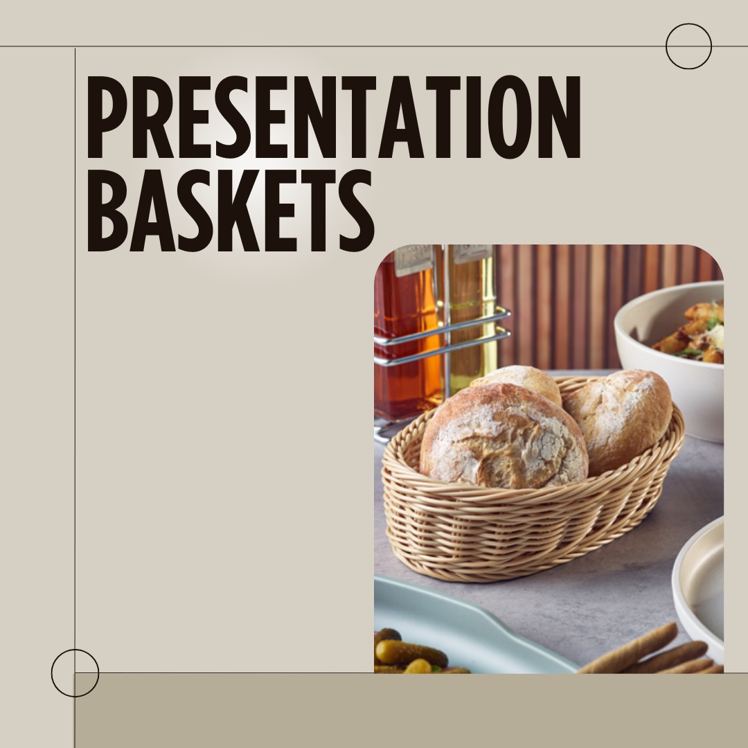 Presentation Baskets