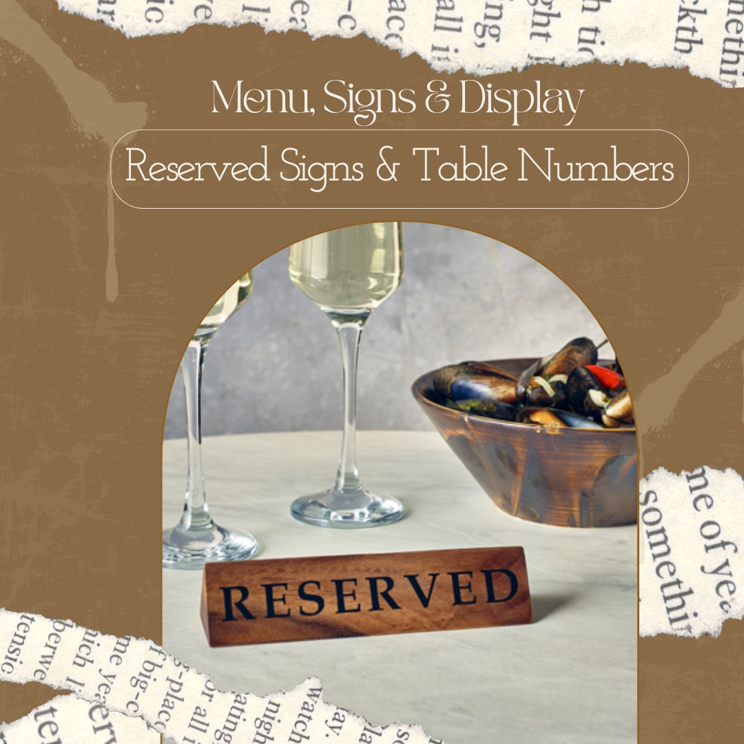 Reserved Signs & Table Numbers