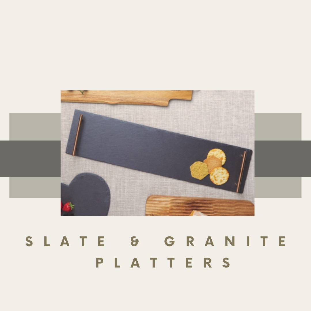 Slate & Granite Platters