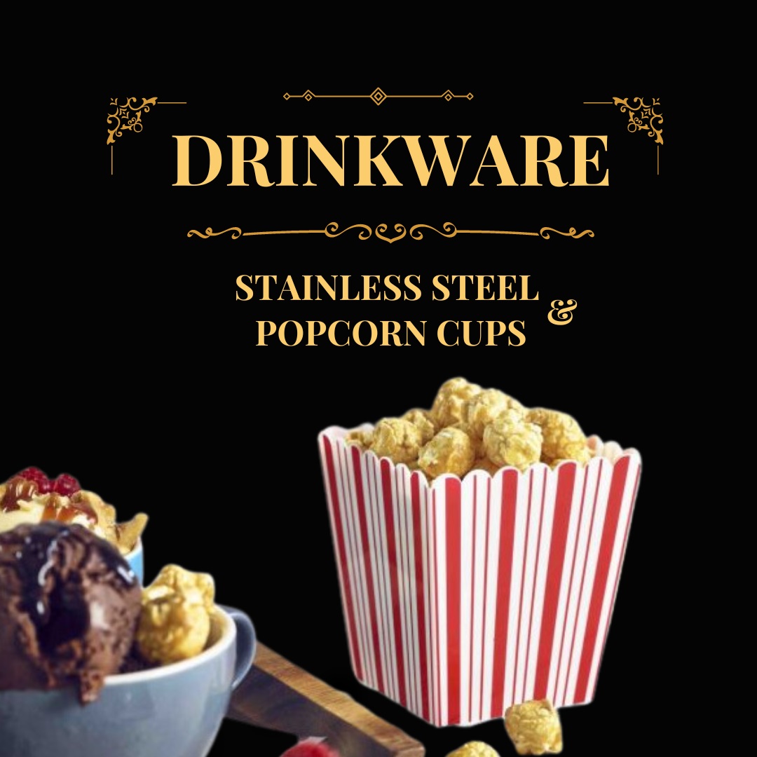 Stainless Steel & Popcorn Cups