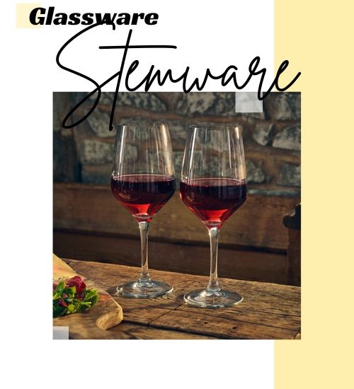 Stemware