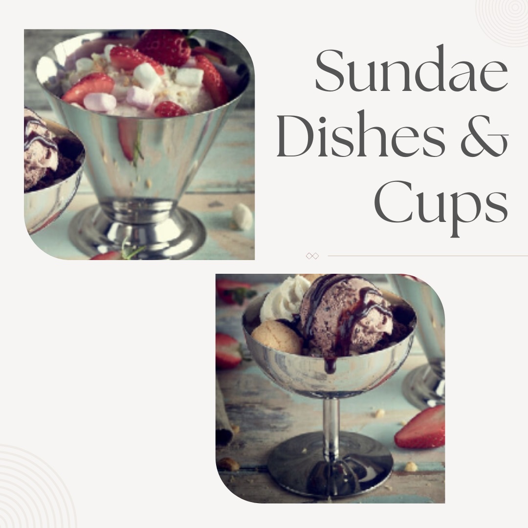 Sundae Dishes & Cups