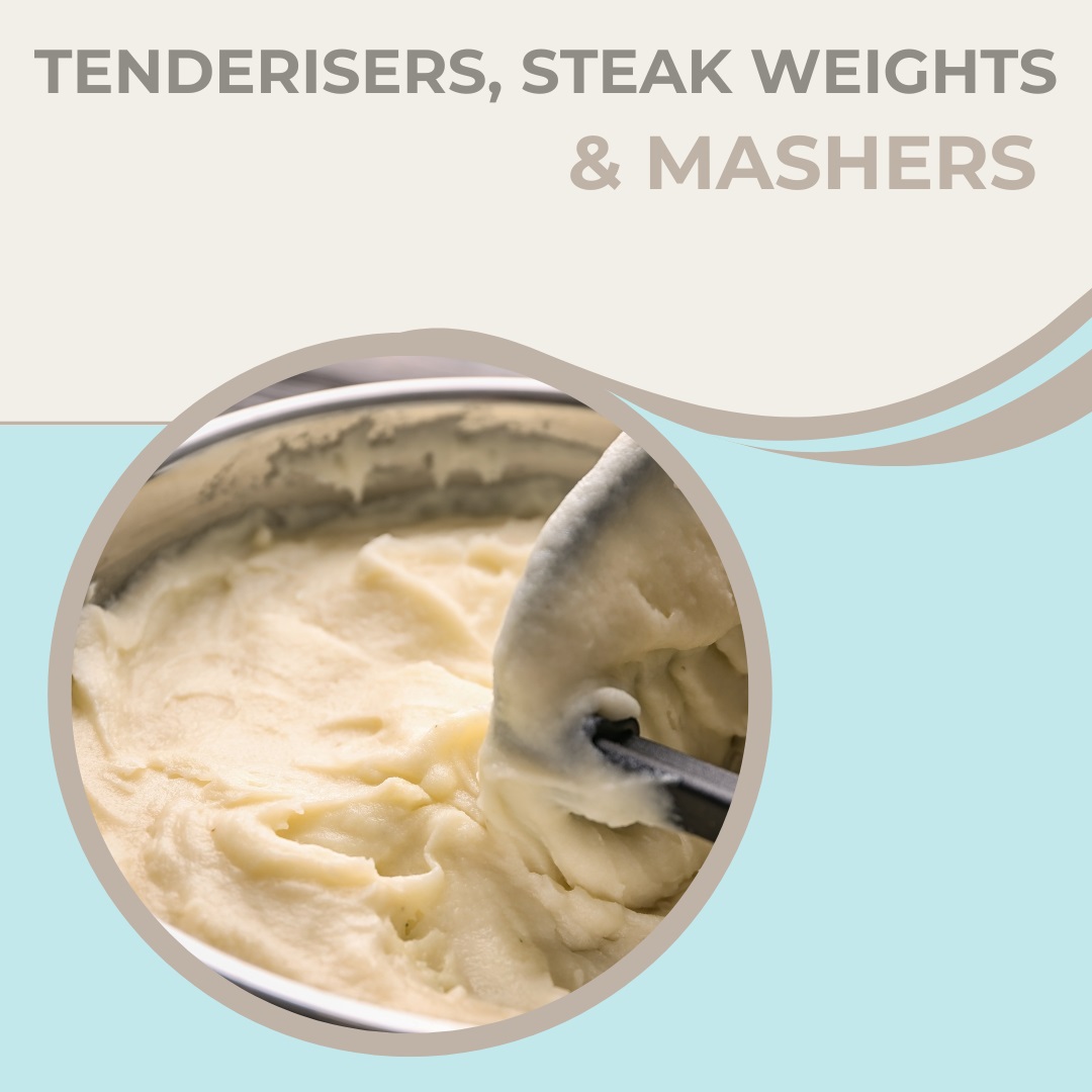 Tenderisers, Steak Weights & Mashers